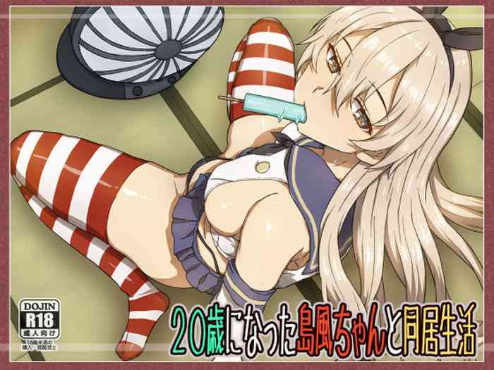 20-sai ni Natta Shimakaze-chan to Doukyo Seikatsu