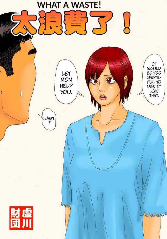 Mottainai! | What a Waste! original parody hentai manga featuring mother full color by kiyokawa nijiko