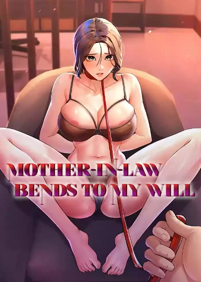 Mother-in-Law Bends To My Will gallery cover