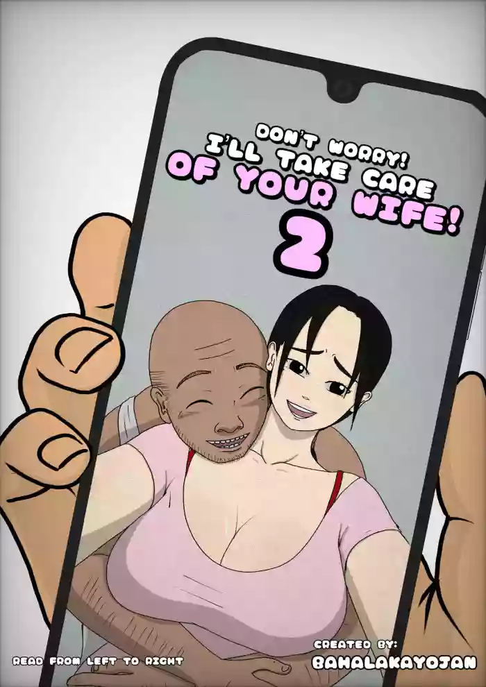 Don’t worry! I’ll take care of your wife 2 original parody hentai manga by unknown artist
