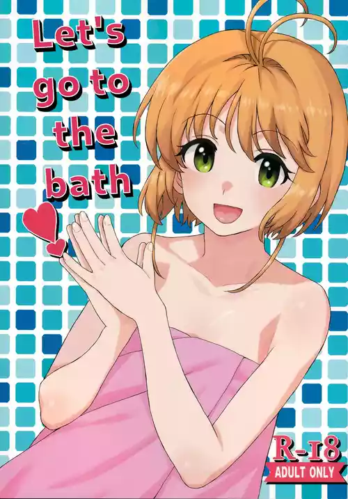 (C92) [MURDERHOUSE (Workaholic)] Ofuro de Iko! | Let's go to the bath! (Cardcaptor Sakura) [English]