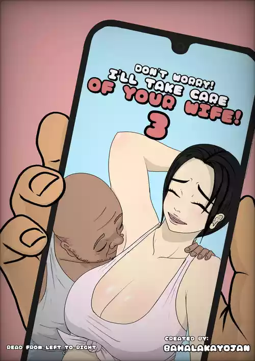 [BAHALAkayojan] Don’t Worry! I’ll take care of your wife! Chapter 3