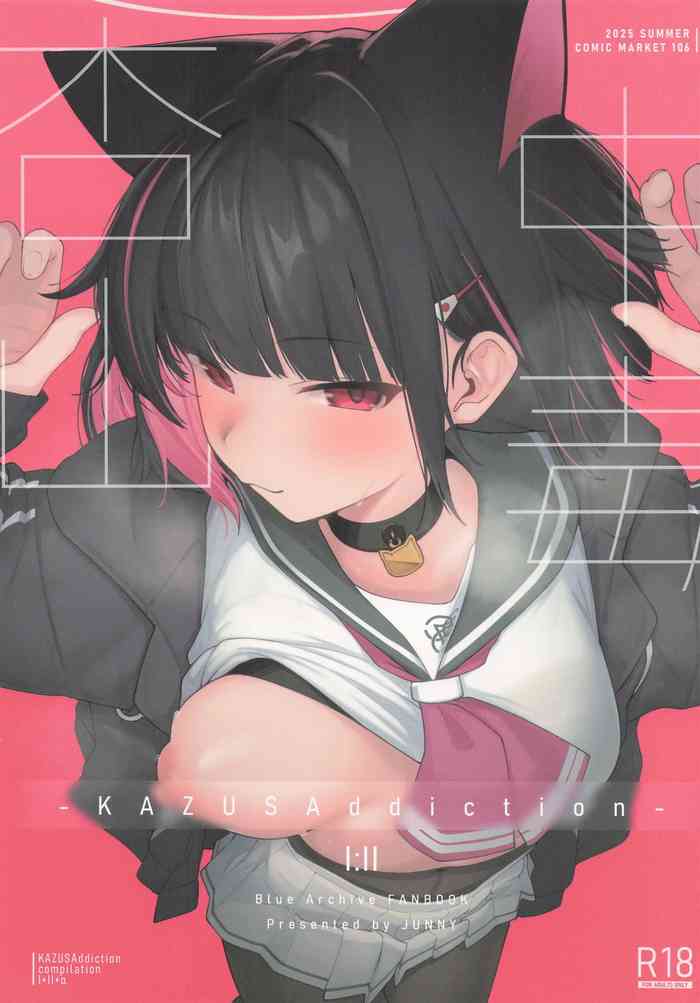 KAZUSAddiction I:II