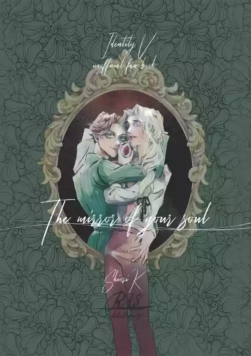 [Yoniko~nsougoubyouin(Shiori.K)] 你的灵魂之镜丨The Mirror Of Your Soul (IdentityV)[Chinese]