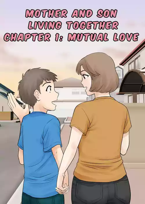 [Fuwatoro Opanchu Cake] Mother and Child Living Together Chapter 1: Mutual Love [English]