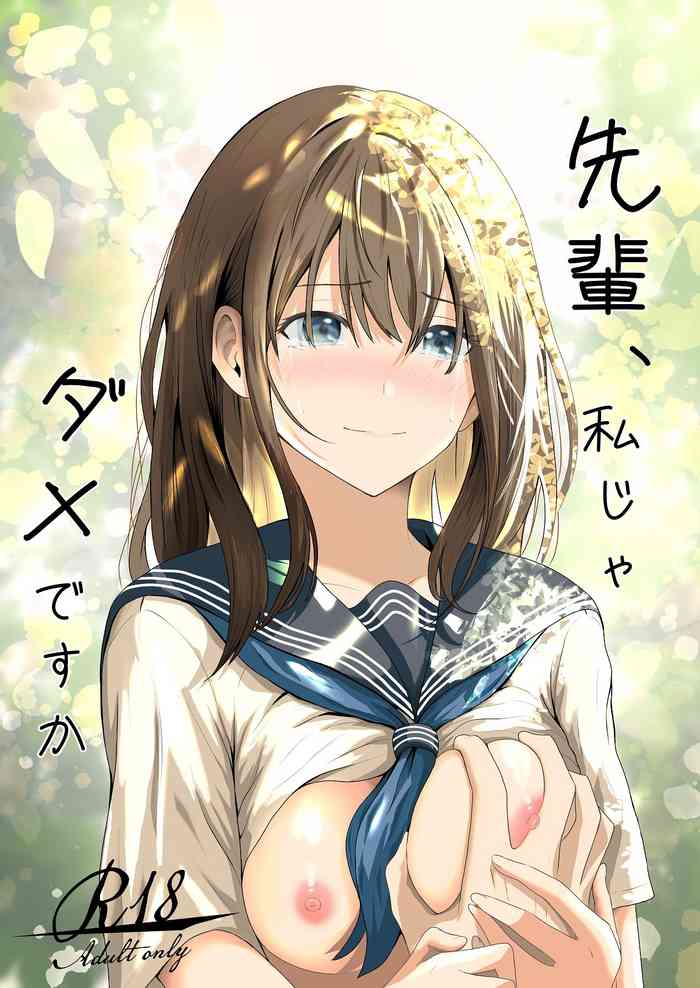 Senpai, Watashi ja Dame desuka