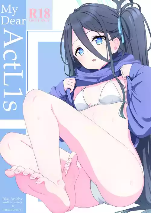 [Inharmonicity (Hotokenoza)] My Dear ActL1s (Blue Archive) [Digital]