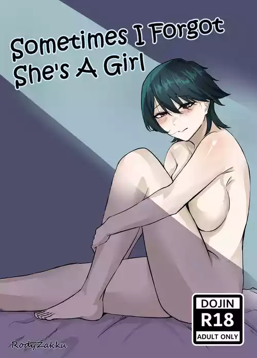 [RodyZakku] Sometimes I Forgot She's A Girl [English]